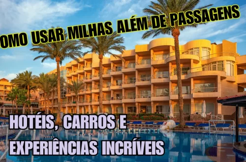 usar milhas além de passagens